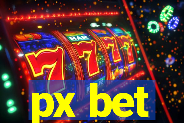 px bet